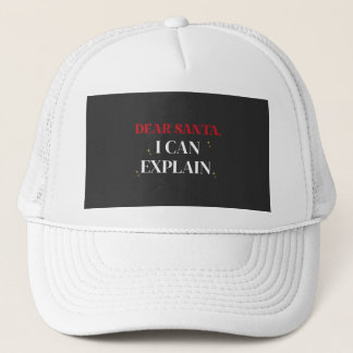 Dear Santa I Can Explain Funny Christmas Shirt Trucker Hat