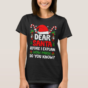 Dear Santa I Can Explain Funny Christmas Shirts Ki