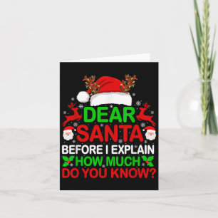 Dear Santa I Can Explain Funny Christmas Shirts Ki Card