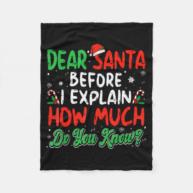 Dear Santa I Can Explain Funny Christmas Shirts Ki Fleece Blanket (Front)