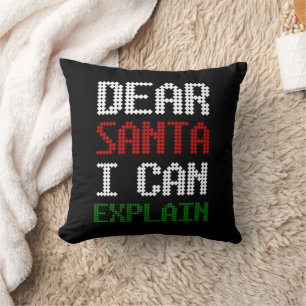  Dear Santa I Can Explain Funny Letter to Santa Cushion