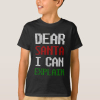 Dear Santa I Can Explain Funny Letter to Santa