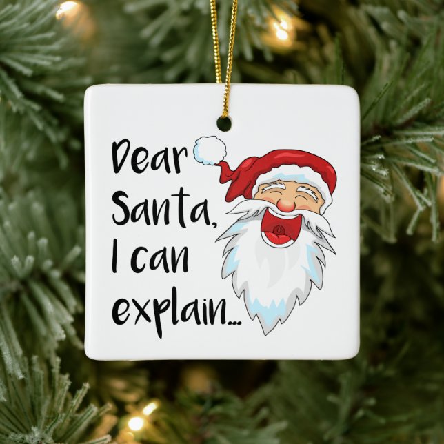 Dear Santa, I can explain... Funny Photo Ceramic Ornament (Tree)