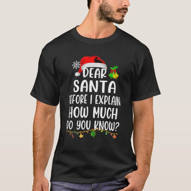 Dear Santa I Can Explain Funny Xmas Pyjamas Christ T-Shirt (Front)