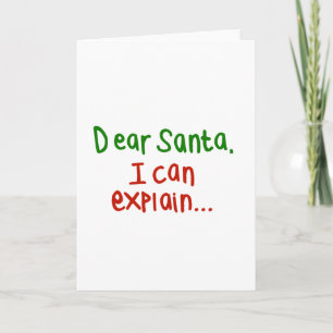 Dear Santa I can explain Holiday Card