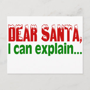 Dear Santa I Can Explain Holiday Postcard