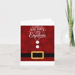 Dear Santa I Can Explain Santa Suit Christmas Card