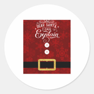 Dear Santa I Can Explain Santa Suit Christmas Classic Round Sticker