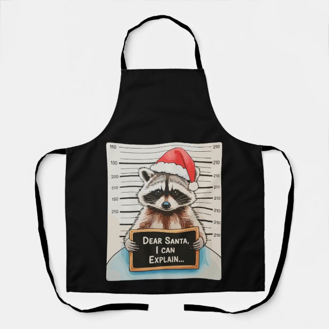 Dear Santa I Can Explain Xmas Christmas Racoon Apron (Front)