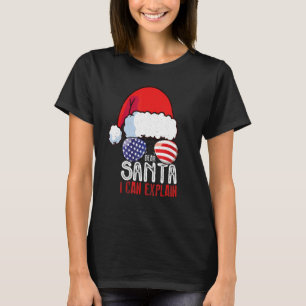 Dear Santa I Can Explain Xmas Naughty Matching 8 T-Shirt