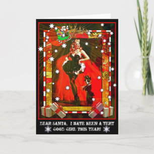 Dear Santa, I Have Been A Very Good Girl Holiday Card