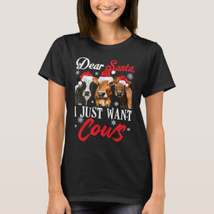 Dear Santa I Just Want Cows Farm Women Christmas T-Shirt