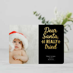 Dear Santa I Really Tried Christmas