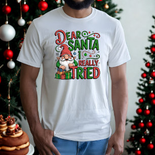 Dear Santa I Really Tried Funny Christmas Gnome T-Shirt