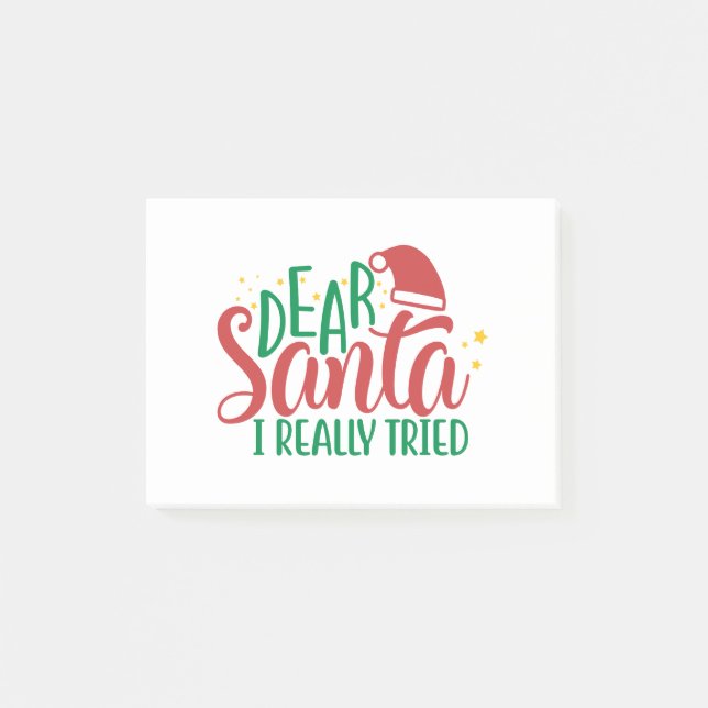 Dear Santa I Really Tried Post-it Notes (Front)