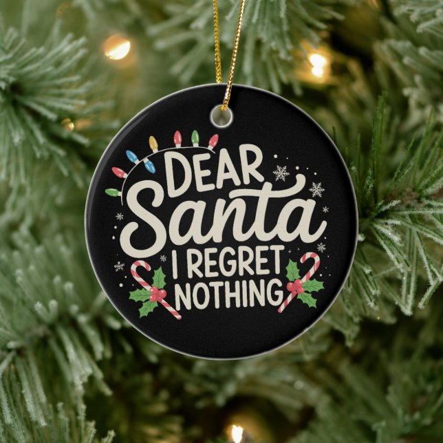 Dear Santa I Regret Nothing Christmas Family Match Ceramic Tree Decoration (Tree)