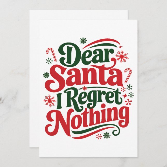 Dear Santa I Regret Nothing Holiday Card (Front/Back)