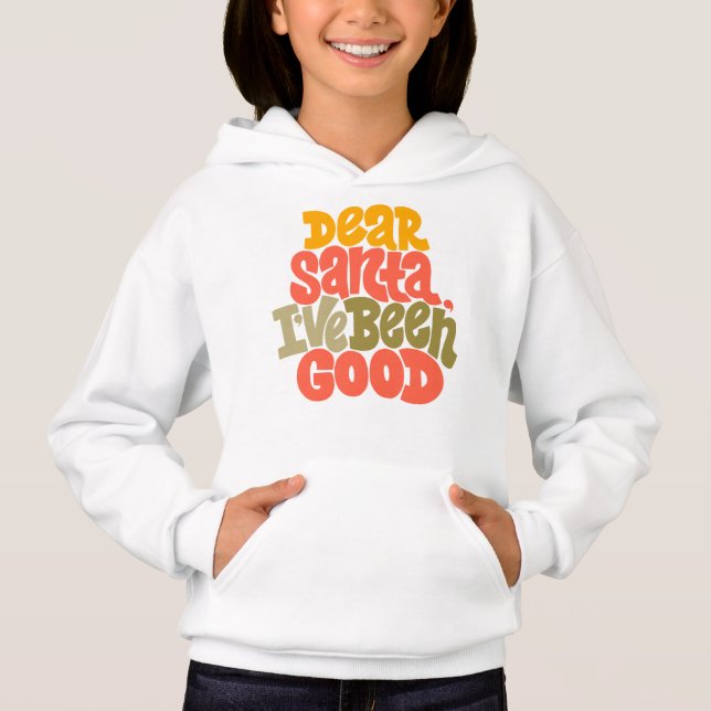 Dear Santa I’ve Been Good Design (Front)