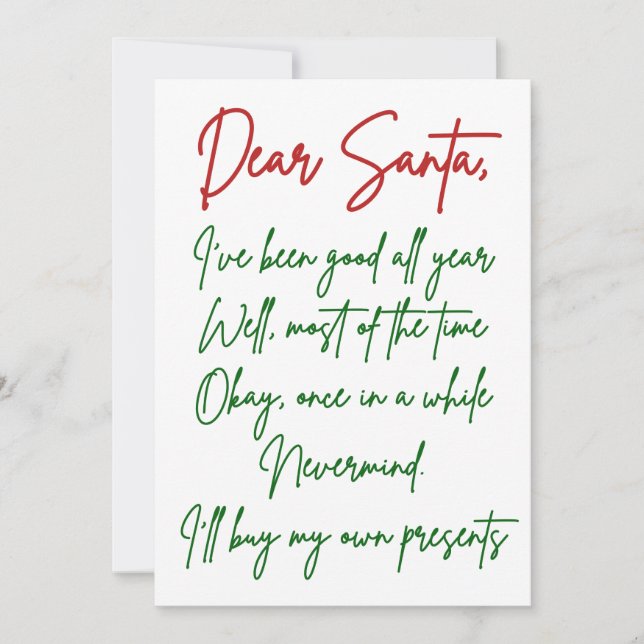 Dear Santa I'll buy my own stuff Funny Christmas Card (Front)