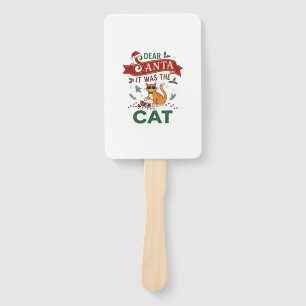Dear Santa It Was Cat Orange Christmas Ornament Hand Fan