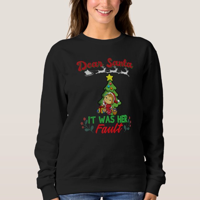 Dear Santa It Was Her Fault Siblings Matching Xmas Sweatshirt (Front)