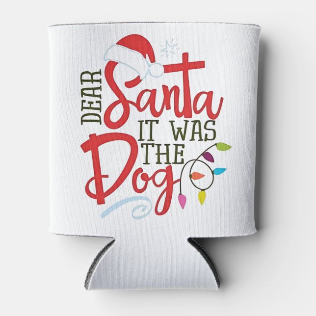 Dear Santa It Was The Dog Funny  Can Cooler (Front)