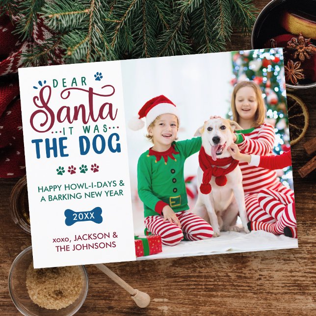 Dear Santa it was the Dog Funny Kids & Pet Photo  Holiday Postcard (Creator Uploaded)