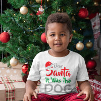 Dear Santa: It Was The Dog