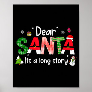 Dear Santa It's A Long Story Christmas Pjs Family Poster