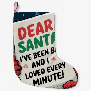 Dear Santa, I've Been Bad Christmas Elf Fun Design Small Christmas Stocking