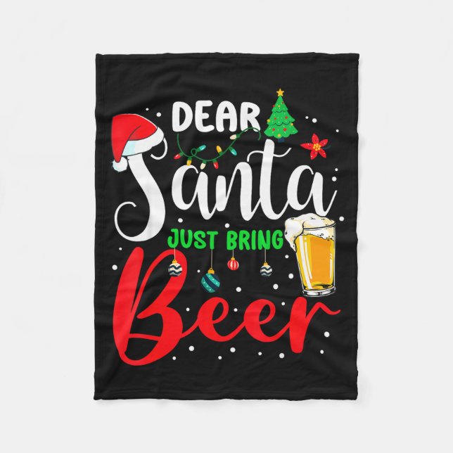 Dear Santa Just Bring Beer Christmas Pajamas Famil Fleece Blanket (Front)