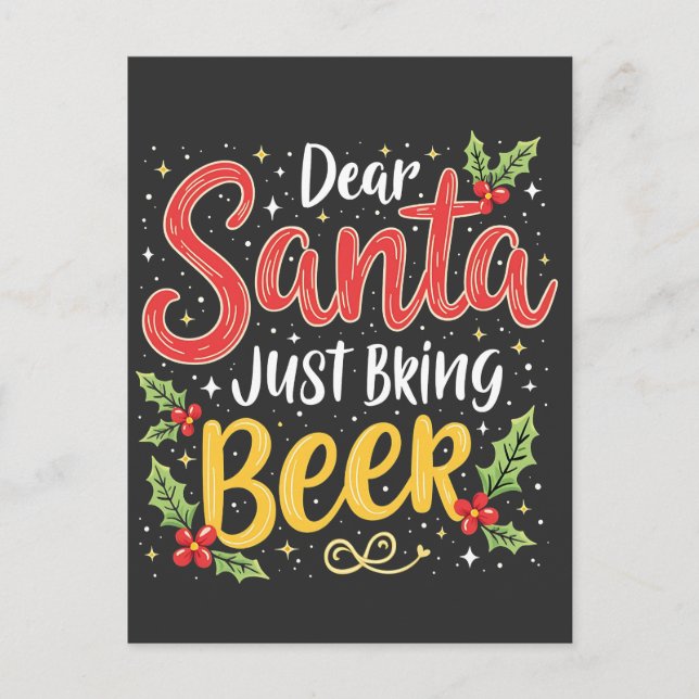 Dear Santa, Just Bring Beer Santa Clause Postcard (Front)