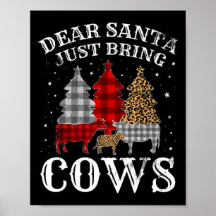Dear Santa Just Bring Cows Christmas Buffalo Plaid Poster