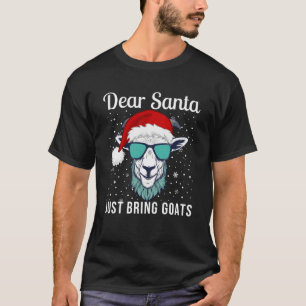 Dear Santa Just Bring Goats Funny Christmas Animal T-Shirt