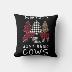 Dear Santa, Just Bring Me Cows, Christmas Cushion