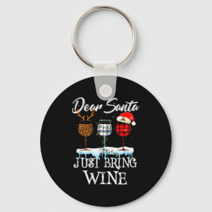 Dear Santa Just Bring Wine Christmas Pajama Costum Key Ring
