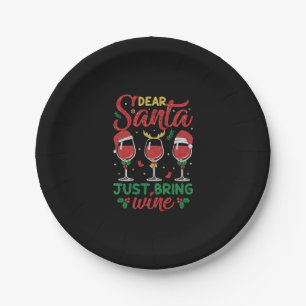 Dear Santa Just Bring Wine Paper Plate