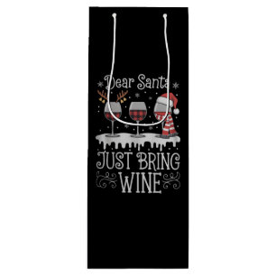 Dear Santa Just Bring Wine Xmas Drinking Party Gift Bag