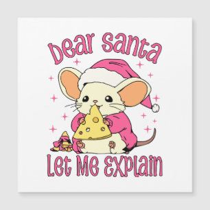 Dear Santa, Let Me Explain