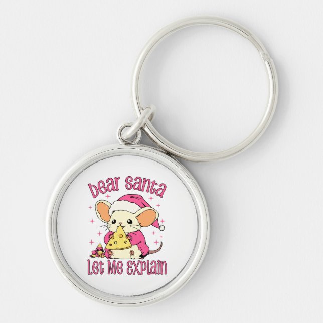 Dear Santa, Let Me Explain Key Ring (Front)