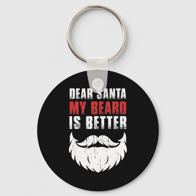 Dear Santa My Beard Is Better Funny Christmas Bear Key Ring (Front)
