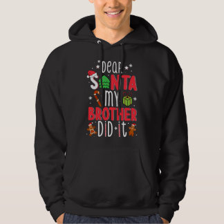 Dear Santa My Brother Did It Christmas Pajama Girl Hoodie
