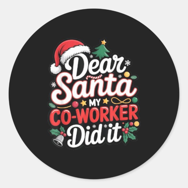 Dear Santa My Co-worker Did It Funny Christmas Cow Classic Round Sticker (Front)