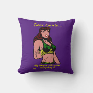 DEAR SANTA.. MY LAWYER WILL... funny christmas     Cushion