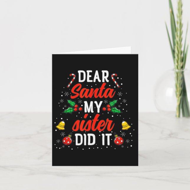 Dear Santa My Sister Did It Funny Christmas Pajama Card (Front)