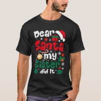Dear Santa My Sister Did It Funny Christmas Pajama