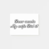 Dear Santa my wife did it