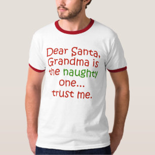 Dear Santa Naughty Grandma T-Shirt