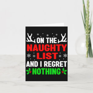 Dear Santa On Naughty List Funny Christmas Mens Wo Card