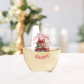 Dear Santa, Only My Books Were Naughty  Stemless Wine Glass